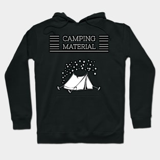 CAMPING MATERIAL Hoodie